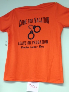 "Come for vacation, leave on probation. Pioche Labor Day"